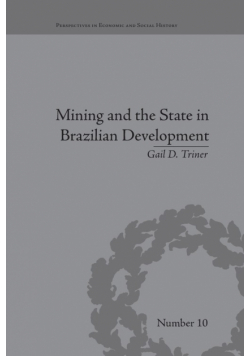 Mining and the State in Brazilian Development