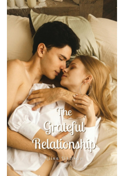 The Grateful Relationship