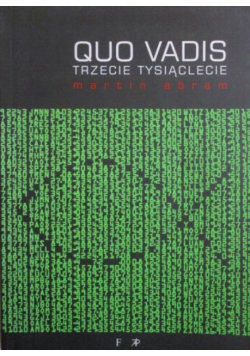 Quo Vadis. Trzecie tysiąclecie