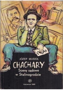 Chachary Sceny sądowe w Stalinogrodzie
