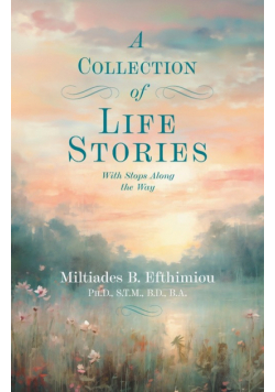 A Collection of Life Stories