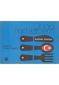 Obiad nad Bosforem  Kuchnia turecka
