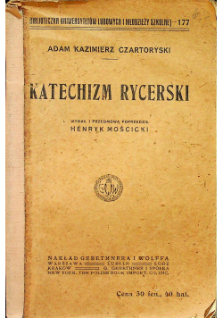 Katechizm rycerski 1916 r.