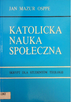 Katolicka Nauka Społeczna