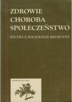 Zdrowie choroba społeczństwo