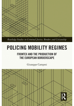 Policing Mobility Regimes