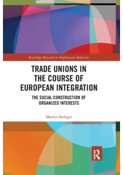 Trade Unions in the Course of European Integration