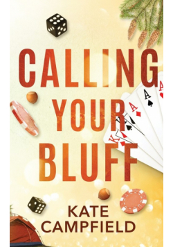 Calling Your Bluff