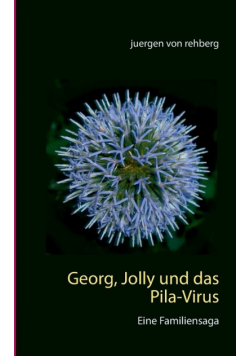 Georg, Jolly und das Pila-Virus