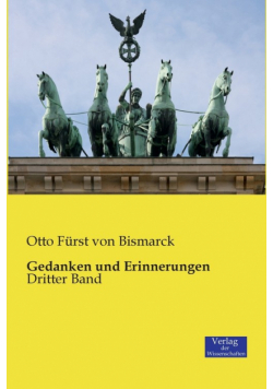Gedanken und Erinnerungen