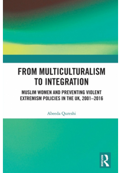 From Multiculturalism to Integration