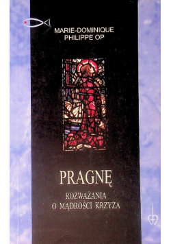 Pragnę Rozważania o mądrości krzyża