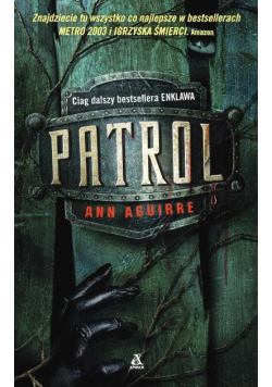 Aguirre Ann - Enklawa 2 Patrol