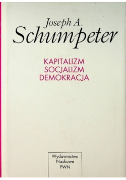 Kapitalizm Socjalizm Demokracja