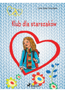 K jak Klara. K jak Klara 8 - Klub dla starszaków