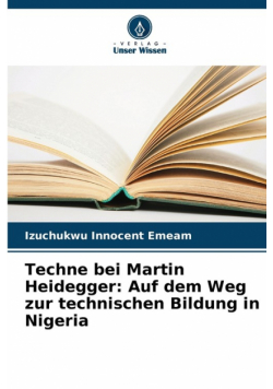 Techne bei Martin Heidegger