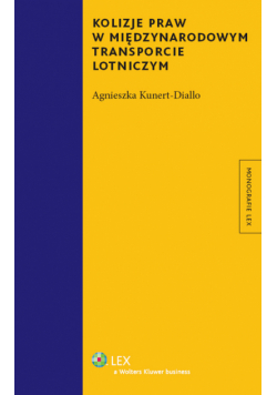 Kolizje praw w międzynarodowym transporcie lotniczym