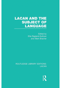 Lacan and the Subject of Language (RLE