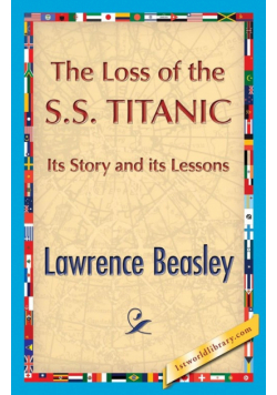 The Loss of the SS. Titanic