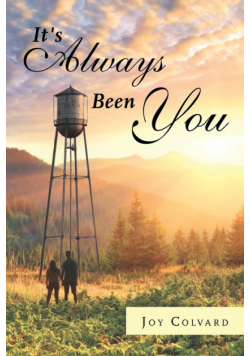 It's Always Been You