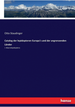Catalog der lepidopteren Europa's und der angrenzenden Länder