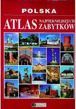 Polska Atlas najpiękniejszych zabytków