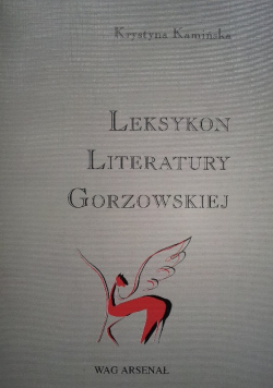 Leksykon literatury gorzowskiej