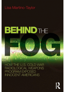 Behind the Fog