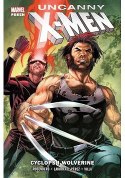 Uncanny X-Men Tom 2 Cyclops i Wolverine
