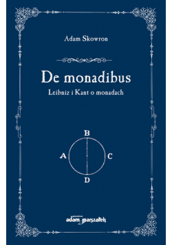 De monadibus Leibniz i Kant o monadach