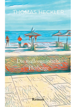 Die mallorquinische Herberge