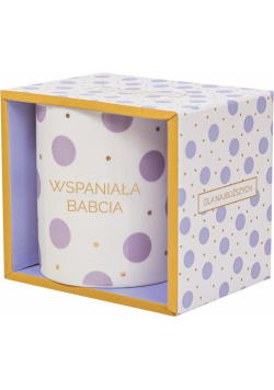 Kubek prezentowy - Wspaniała Babcia
