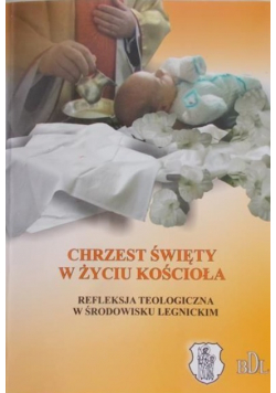 Chrzest Święty z życia kościoła