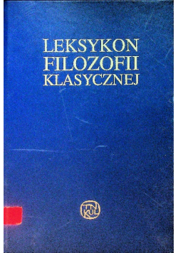 Leksykon filozofii klasycznej