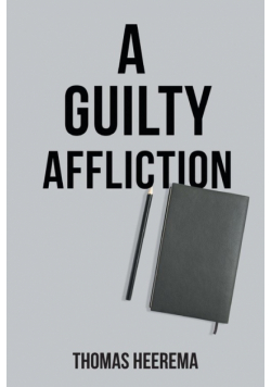 A Guilty Affliction