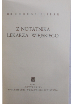 Z notatnika lekarza wiejskiego