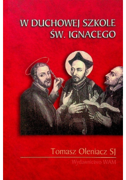 W duchowej szkole Św Ignacego