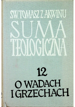 Suma teologiczna o wadach i grzechach