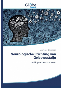 Neurologische Stichting van Onbewustzijn