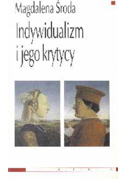 Indywidualizm i jego krytycy
