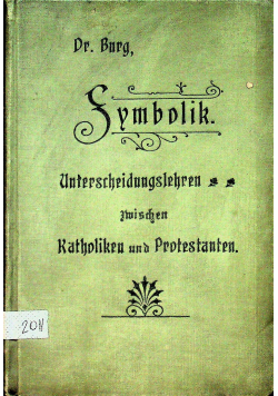 Symbolik Unterscheidungslernen zwischen Katholiken und Protestanten 1900 r.