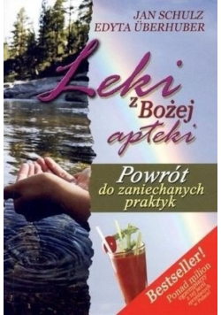 Leki z Bożej apteki