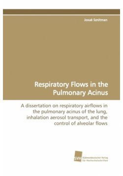 Respiratory Flows in the Pulmonary Acinus