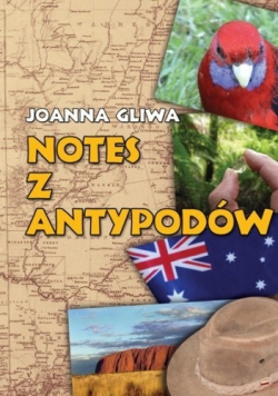 Notes z Antypodów + autograf Gliwa