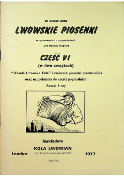 Lwowskie Piosenki część VI zeszyt 1