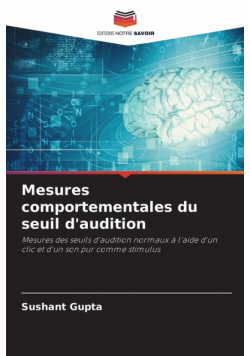 Mesures comportementales du seuil d'audition