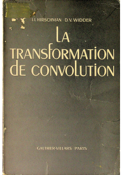 La transformation de convolution