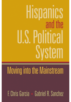 Hispanics and the U.S. Political System