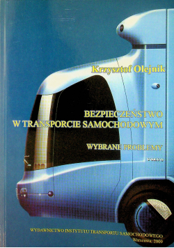 Bezpieczeństwo w transporcie samochodowym