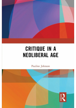 Critique in a Neoliberal Age